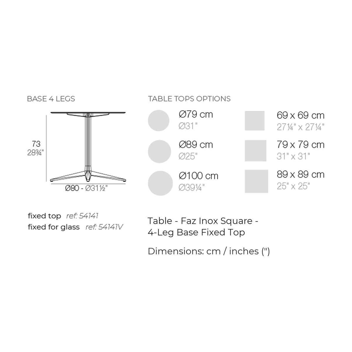 Dimension drawing Table - Faz Inox Square - 4-Leg Base Fixed Top