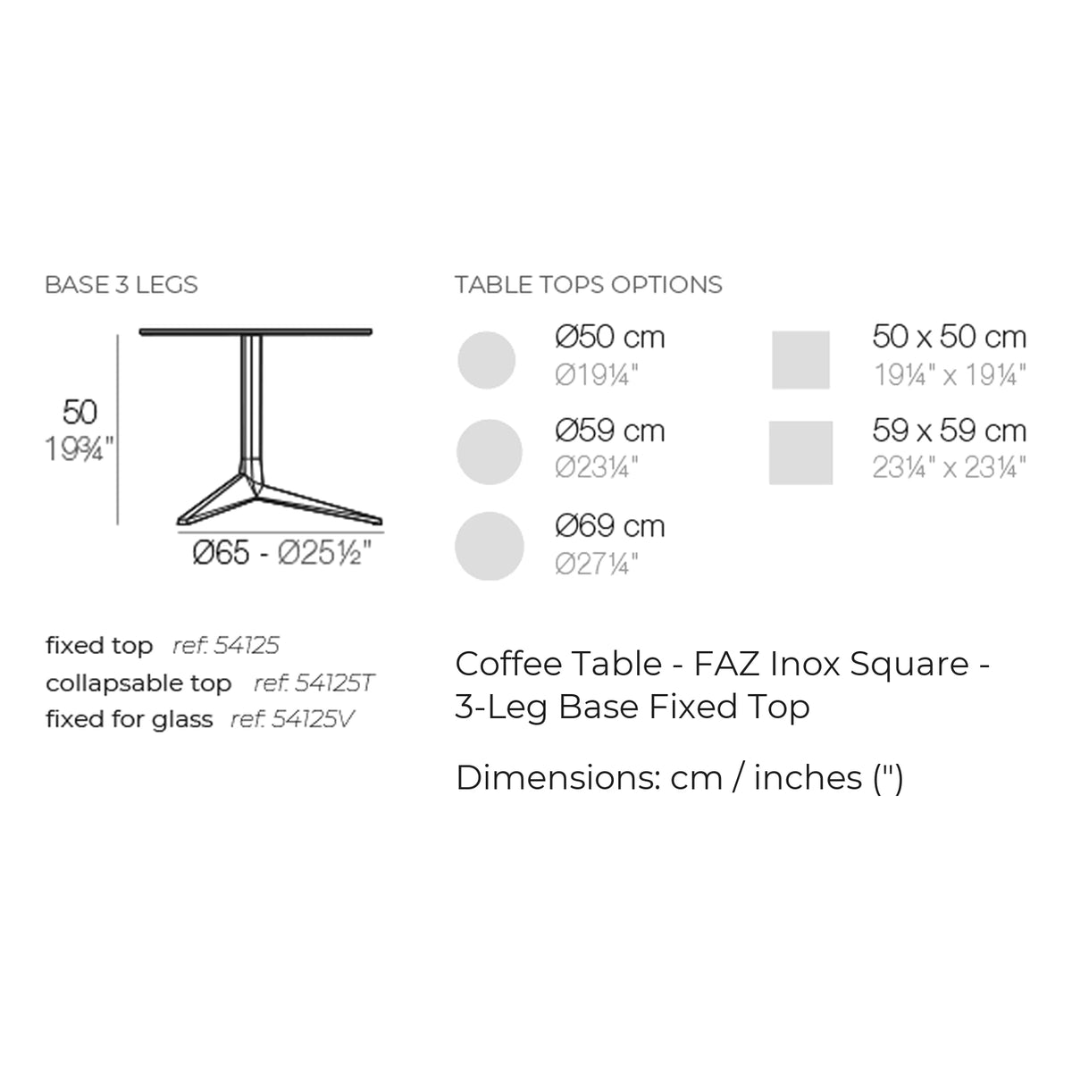 Dimension drawing Coffee Table - FAZ Inox Square - 3-Leg Base Fixed Top